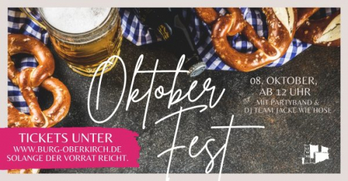OKTOBERFEST AUF DER SCHAUENBURG OBERKIRCH